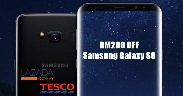 Get RM200 off the Samsung Galaxy S8 with Tesco