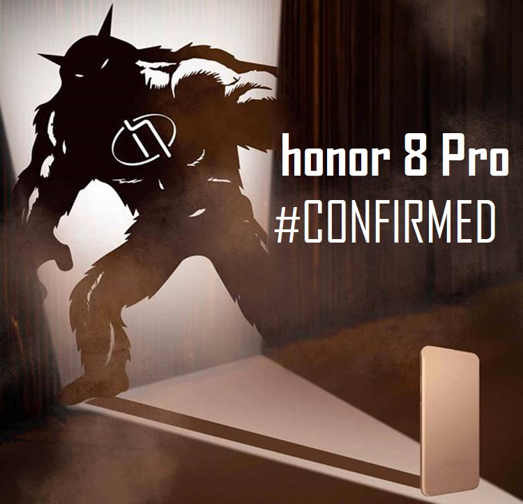 honor Malaysia confirms the honor 8 Pro is coming in July