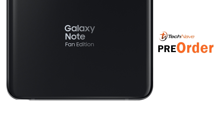 Samsung Galaxy Note FE pre-order promotion from 18 October 2017 till 24 October 2017