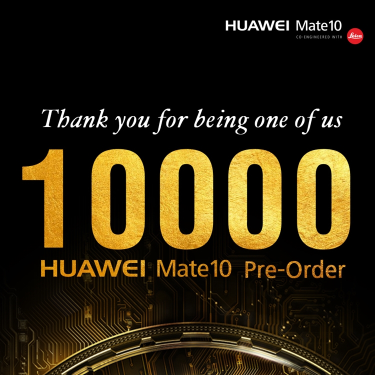 10,000 Huawei Mate 10 pre-order units all SOLD OUT