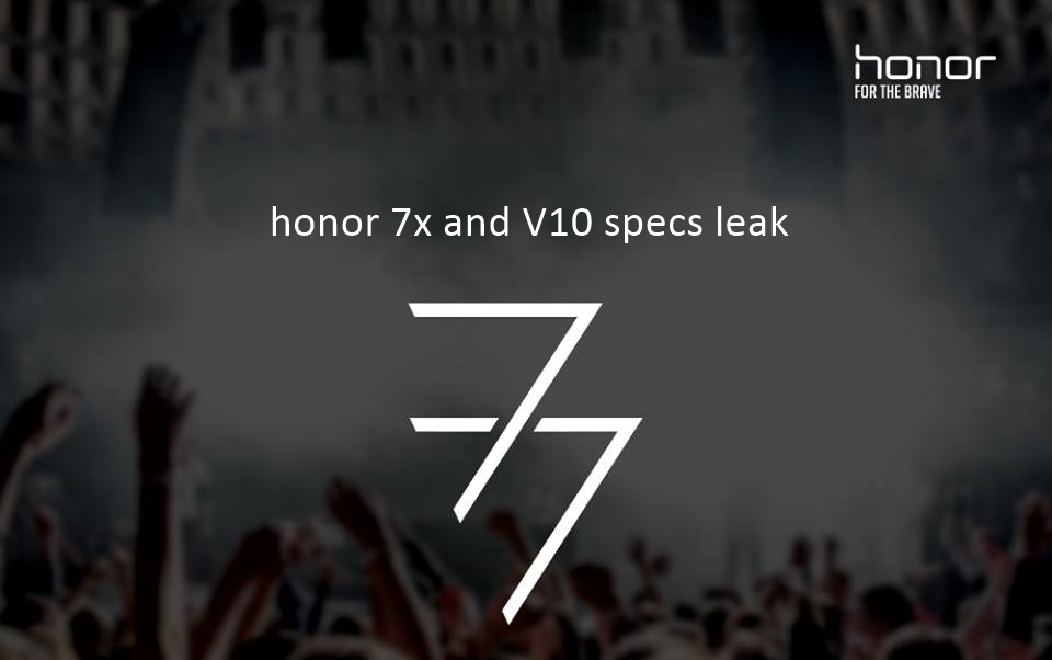 honor 7X and V10 tech-specs leak online, going FullView display with dual camera setup