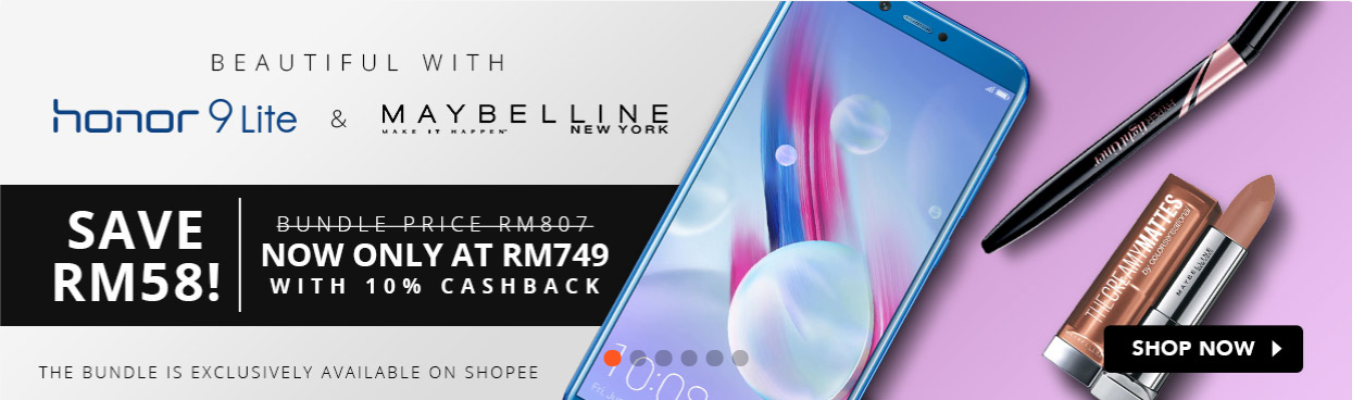Bring home an honor 9 Lite and Maybelline cosmetic bundle set from Shopee Fashion Festival promotion