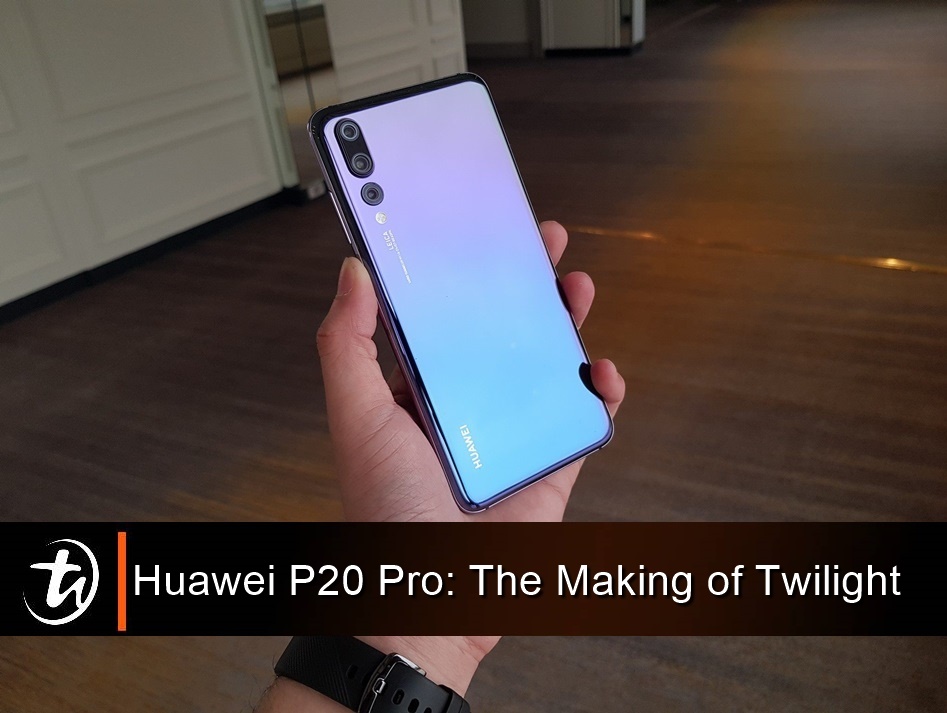 Huawei P20 Pro: The Making of Twilight