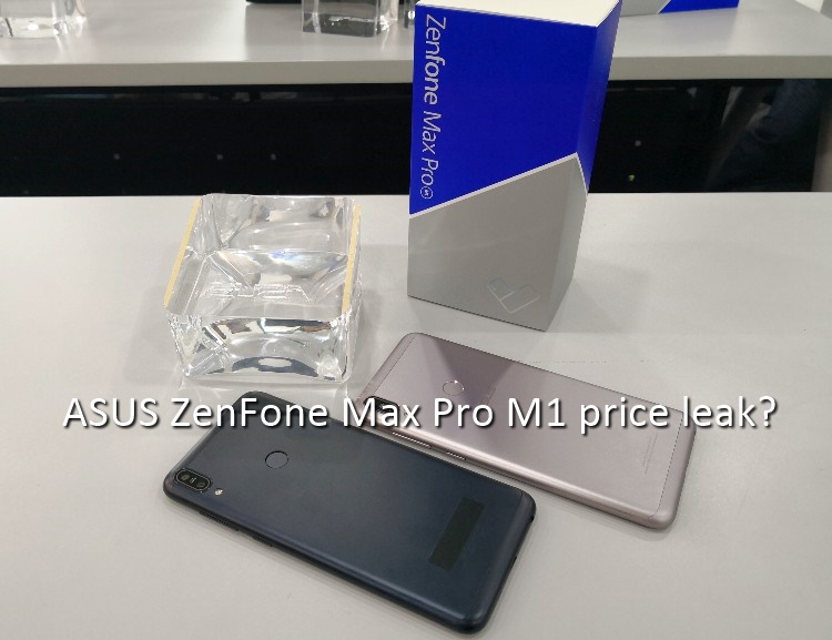 ASUS ZenFone Max Pro M1's starting price could be just RM699