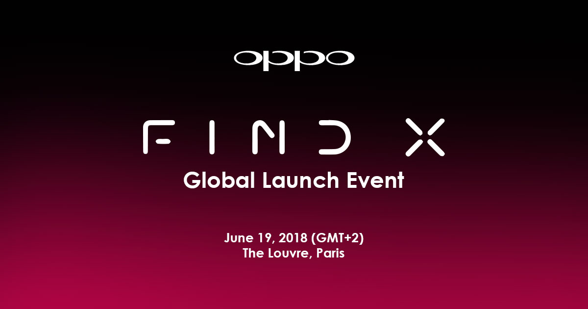 OPPO Find X to be officially revealed on 19 June 2018 in Paris