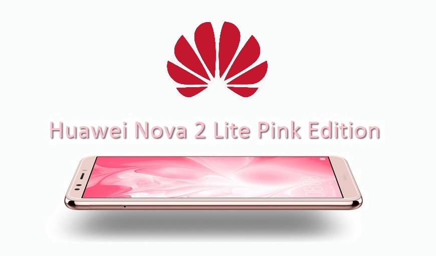 Huawei Malaysia released a Pink Nova 2 Lite edition for RM754