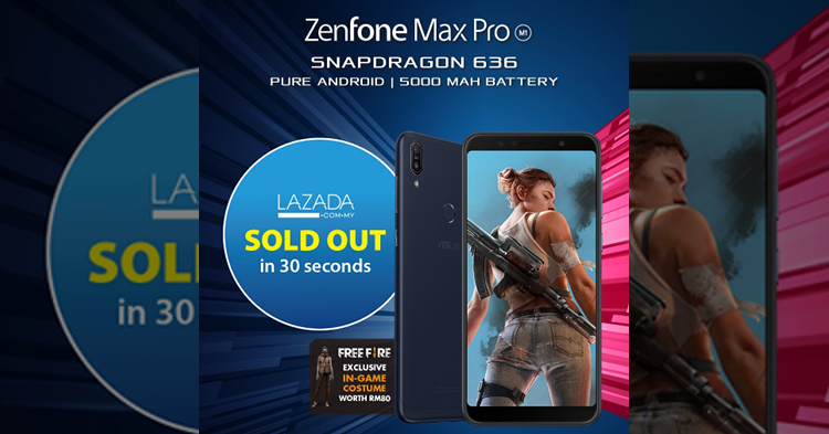 The ASUS ZenFone Max Pro M1 sold out in less than 30 seconds during LAZADA Flash Sales