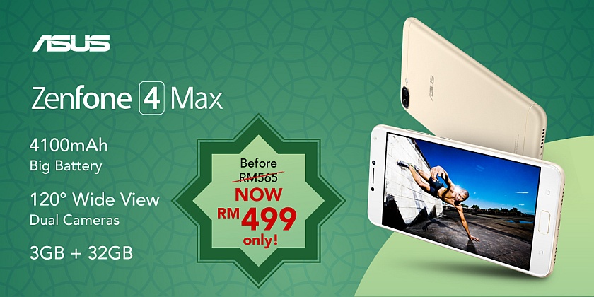 ASUS Malaysia announced Raya Special promo sales for previous ZenFone Max Plus & ZenFone 4 series starting from RM499