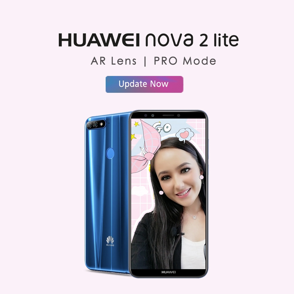 AR Lens and Pro Camera Mode update has rolled out for Huawei Nova 2 Lite
