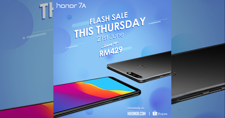 Honor 7A priced starting from RM429 during flash sale on 21 June 2018