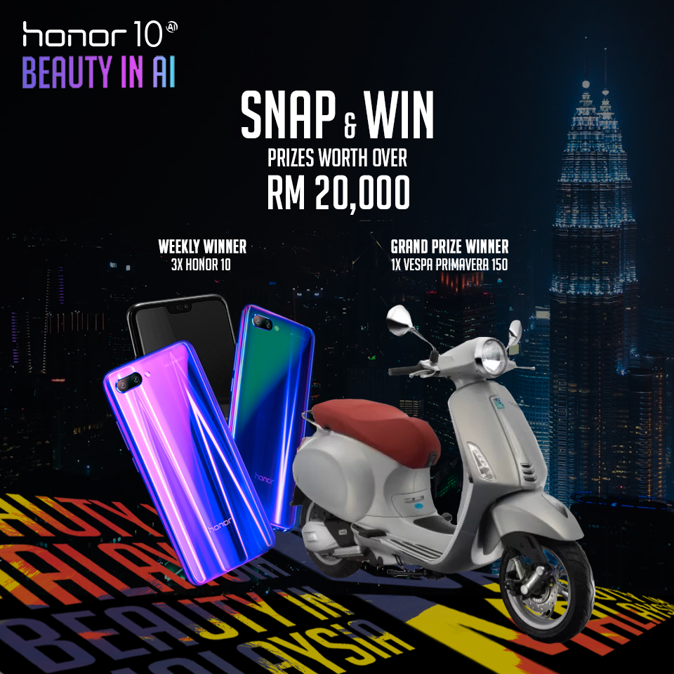 Stand a chance to win a Vespa Primavera 150 or an honor 10 phone from #BeautyinMalaysia contest!