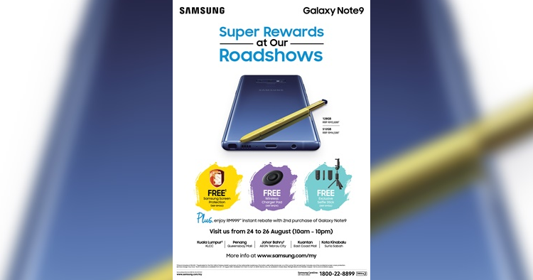 Samsung Galaxy Note 9 roadshow begins, offering freebies, cash rebates and meet & greet with local celebrities