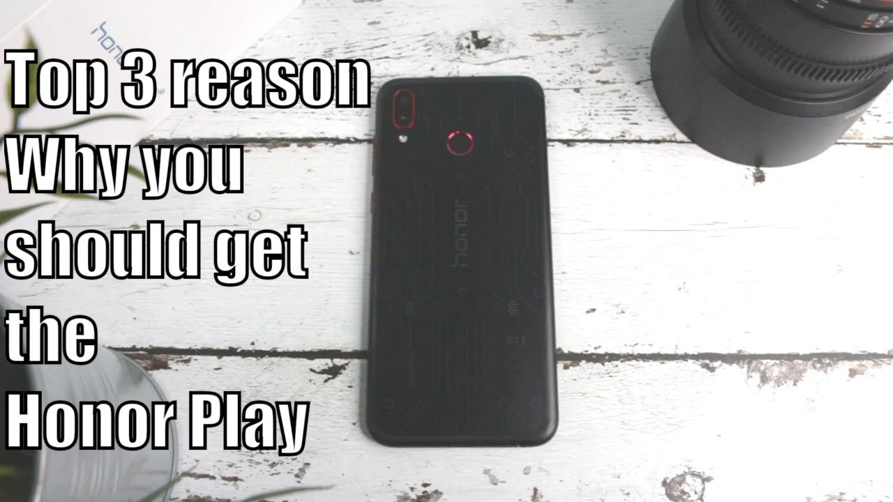 Top 3 reasons why you should get the Honor Play for mobile gaming