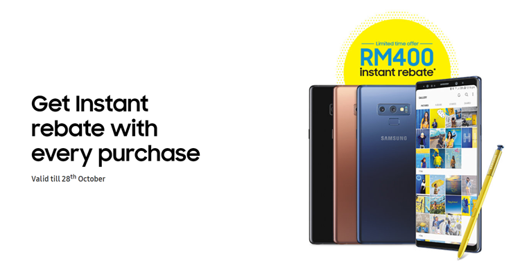 You can now get RM400 cash rebate off the Samsung Galaxy Note 9