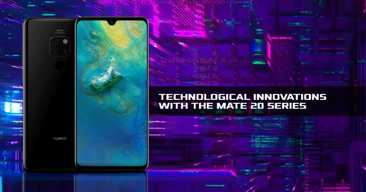 Huawei sets the bar high for technological innovations with the Mate 20 series