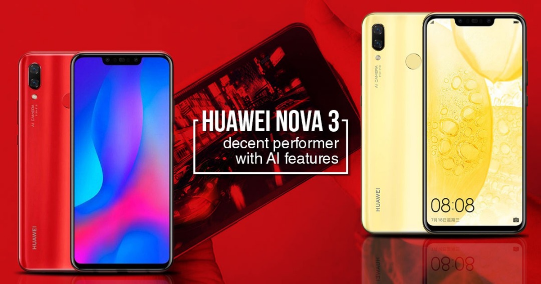 Huawei Nova 3 performance review - Decent performer with AI features