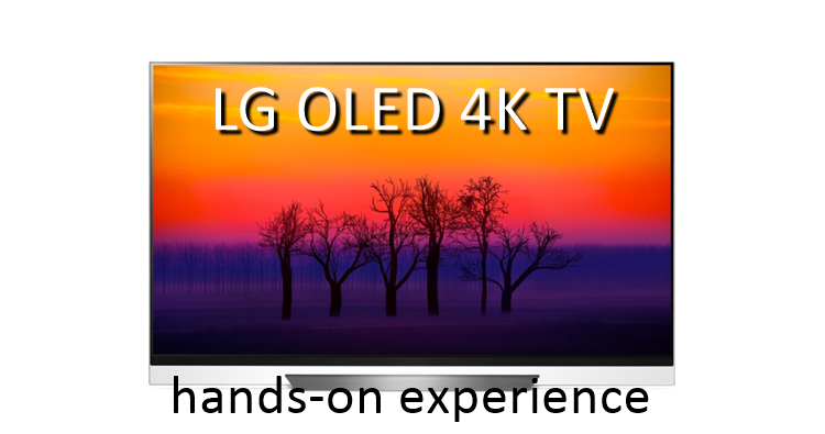 LG OLED 4K TV hands-on experience