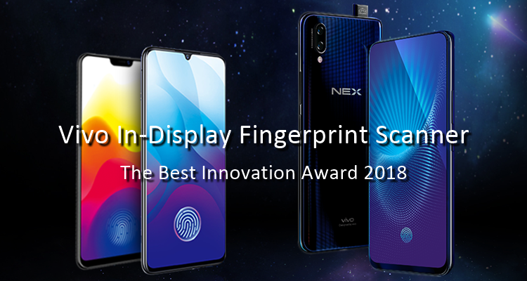 Vivo gets The Best Innovation Award 2018 for its in-display fingerprint scanner