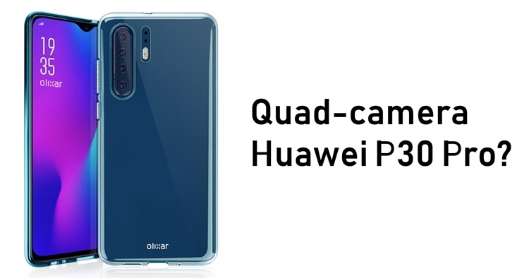 Huawei P30 Pro might actually feature a quad-camera setup