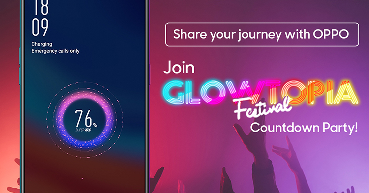 Share your OPPO journey and countdown to 2019 at Glowtopia!