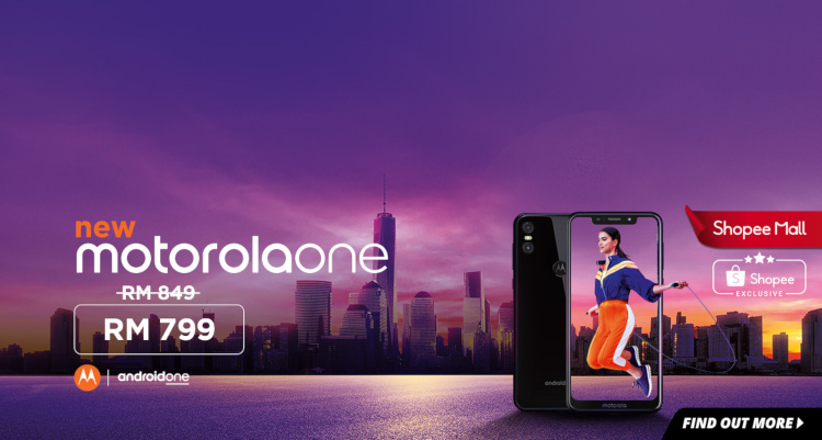 Motorola One priced at RM799 officially available exclusively on Shopee 9 January 2019