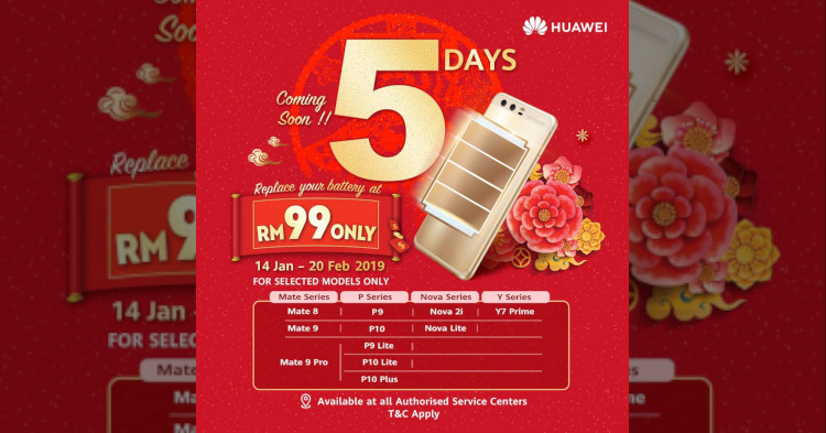 Replace the battery of your Huawei device for only RM99 starting 14 January 2019