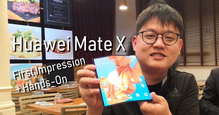 Huawei Mate X - First Impression and Hands-on!