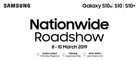 Get freebies of up to RM1079 when you buy the Galaxy S10 series during the Samsung Nationwide Roadshow