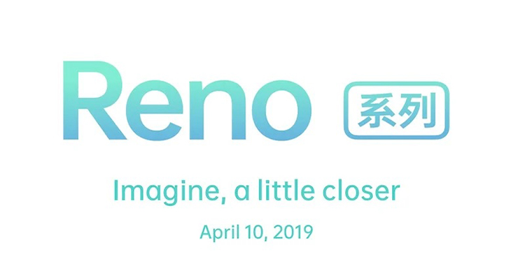 Reno is OPPO's new smartphone line which will be launched April 10