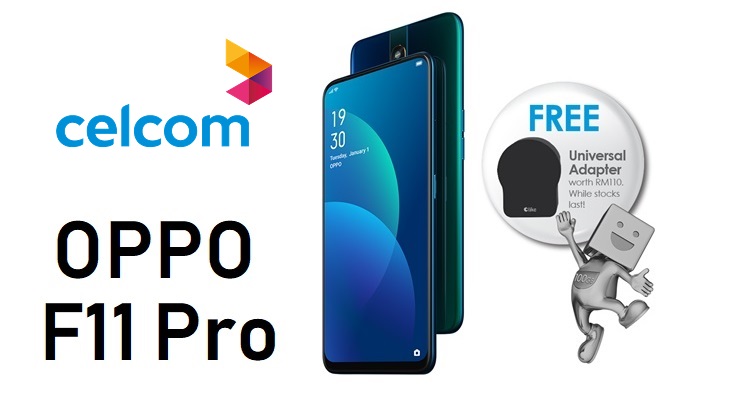 The OPPO F11 Pro is free under Celcom Mobile Platinum Plus postpaid plan.