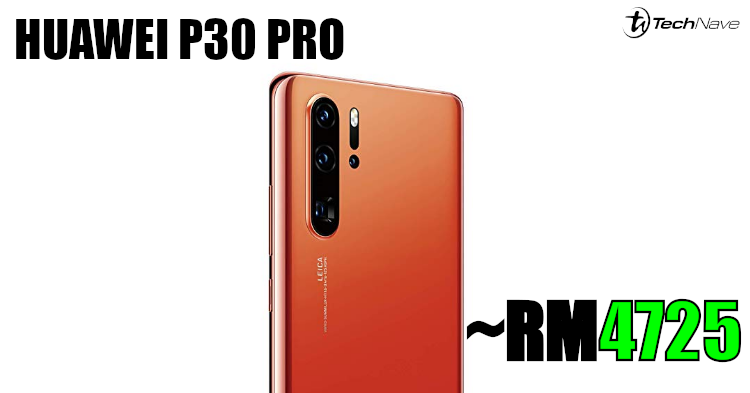 Huawei P30 Pro priced leaked on Amazon Italy starting from ~RM4725 + leaked hands-on video