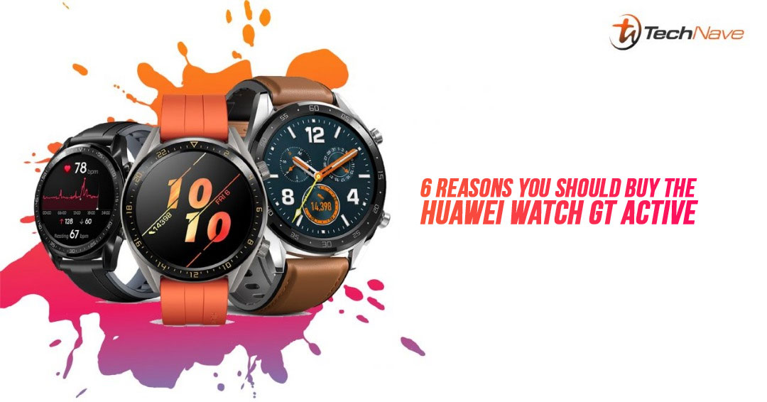 Here are 6 reasons why you should get the Huawei Watch GT Active