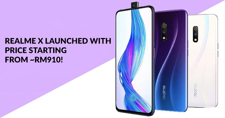 Realme X launched with Snapdragon 710, in-display fingerprint reader and VOOC 3.0 with price starting from ~RM910