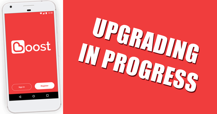 Boost back-end upgrade happening today until 11 June