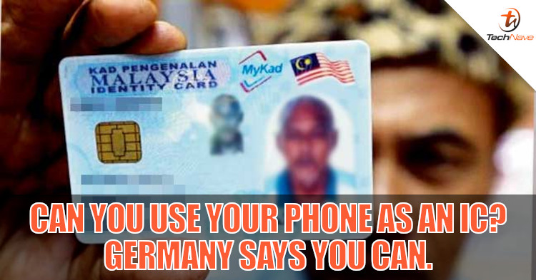 Could you use your phone as your IC? Germany thinks you may.