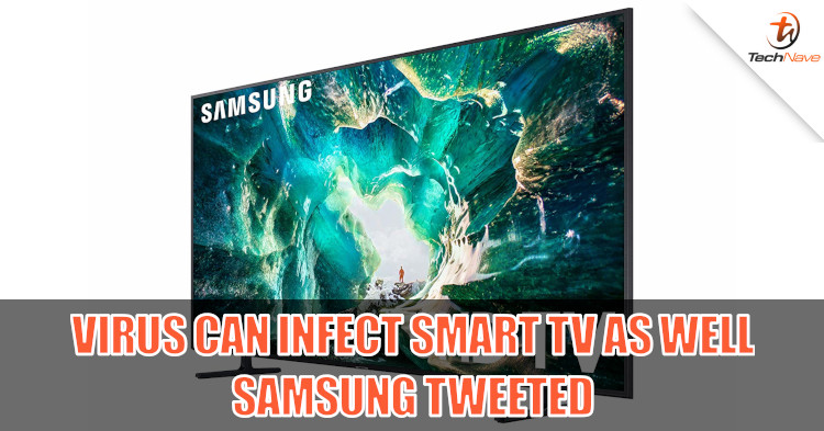 Are Smart TVs safe from Virus? Samsung don't think so.