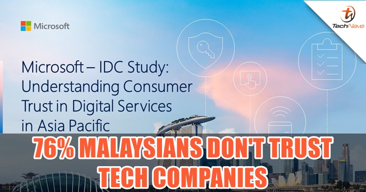 Microsoft study finds 76% Malaysians consumers don't trust organizations' digital services to protect their personal data