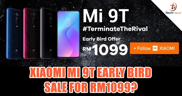 Official-like 64GB Mi 9T Malaysia early bird price could terminate everything at RM1099!