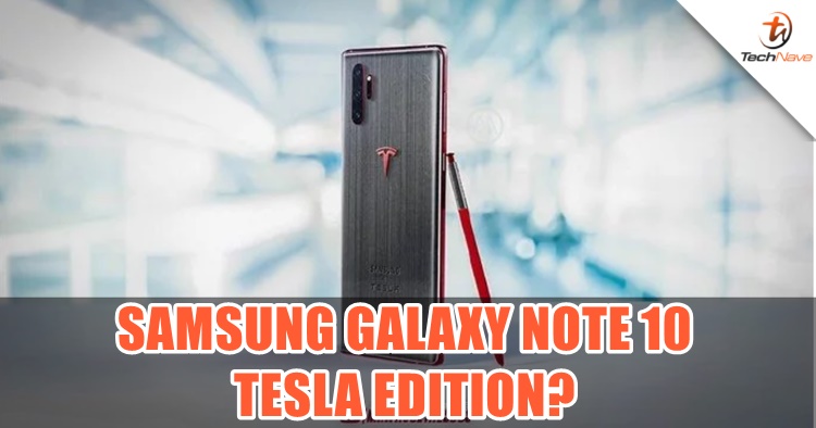 A Samsung Galaxy Note 10 Tesla Edition could be in the works