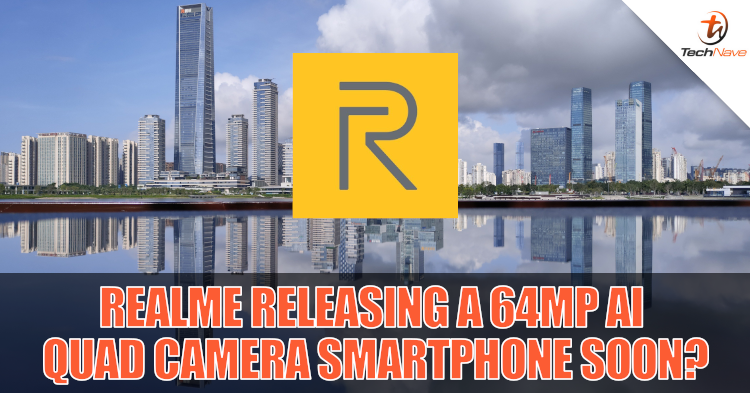 Realme releasing a 64MP AI Quad Camera smartphone soon?