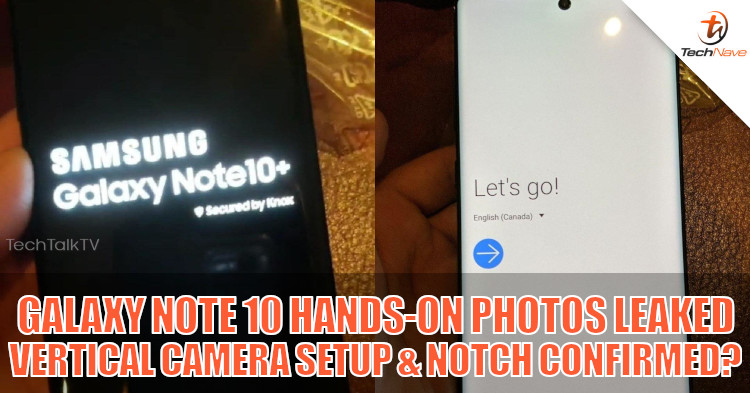 Samsung Galaxy Note 10 Plus hands-on pictures leaked. Showcases vertical camera setup and Infinity-O display.