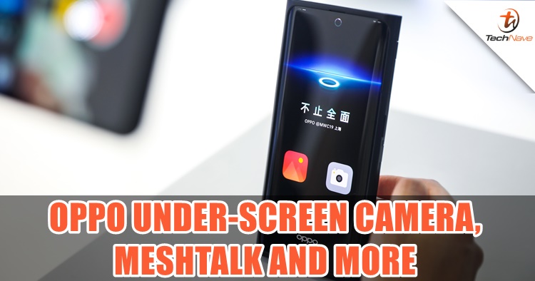 OPPO explained how the Under-Screen Camera and MeshTalk work