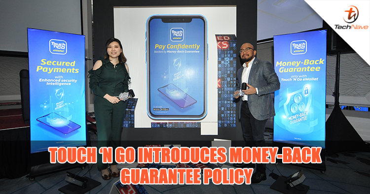 Users can now feel safer going cashless with Touch 'n Go eWallet thanks to its money-back guarantee