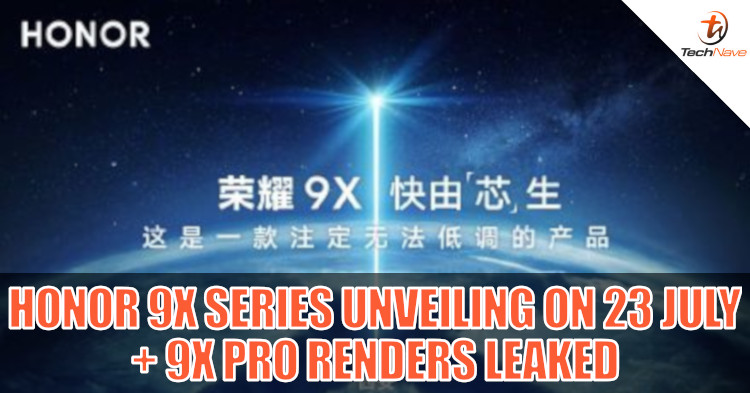 HONOR 9X series with 7nm  Kirin 810 to launch on 23 July 2019 + HONOR 9X Pro renders leaked