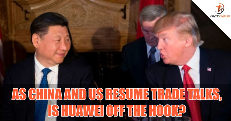 Will Huawei be making a comeback? US resumes trade talks with China