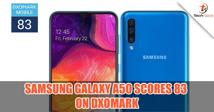 Samsung Galaxy A50 scores a decent 83 point camera score on DxOMark