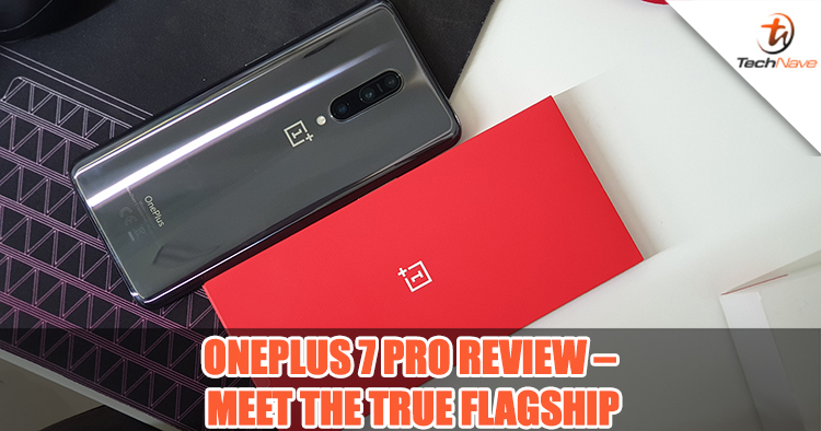 OnePlus 7 Pro Review – Meet the true flagship