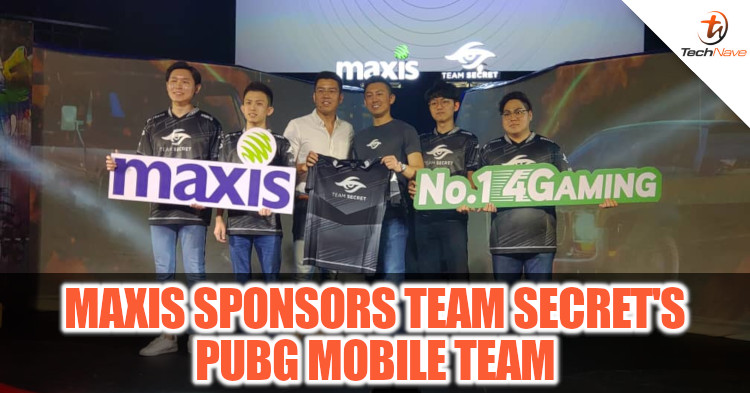 Maxis is the first telco to sponsor Team Secret's all Malaysian PUBG Mobile team