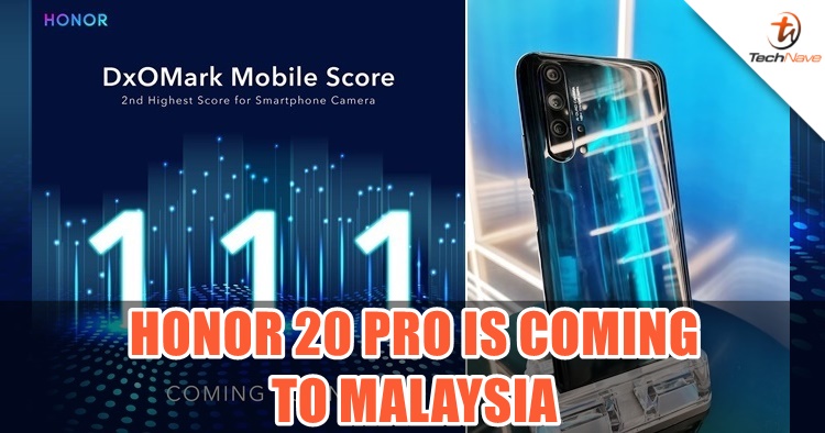 HONOR Malaysia has just confirmed that the HONOR 20 Pro is coming to Malaysia