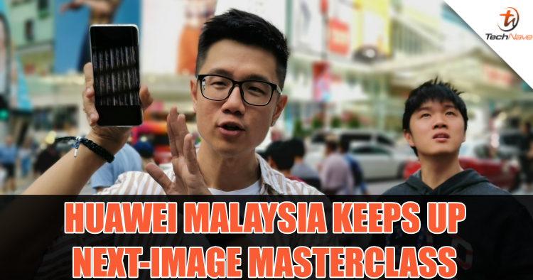 Huawei Malaysia keeps it up for fans with NEXT-Image MasterClass photography and smashpOp